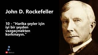 Tarihin En Zengin Adamından Hayat Tavsiyeleri John Davison Rockefeller