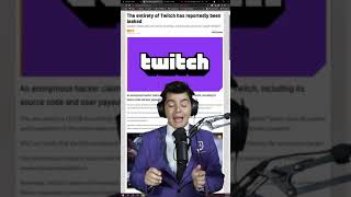 TWITCH HACKED, DATA LEAKED! PASSWORDS, PAYOUTS, EVERYTHING! #shorts