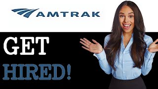 How To Apply For A Job At Amtrak (2025)
