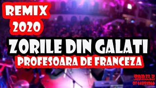 Zorile din Galati - Profesoara de franceza #remix #2020 ( SUNA IARA CLOPOTELU' )