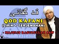 QOD KAFANI 'ALLAHU ANALLAH' - MAJELIS RASULULLAH SAW ( LIRIK dan TERJEMAHAN )