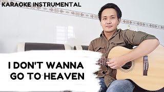 Nate Smith - I Don't Wanna Go To Heaven | Karaoke Instrumental