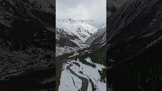 Last village of India: Chitkul, H.P. #himachal #spiti #chitkul #snow #ice #mountains #youtubeshorts