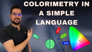 Colorimetry in a simple language