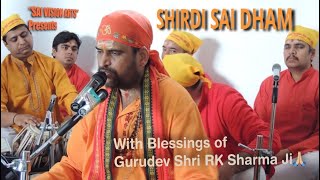 Honourable Gurudev R K Sharma Ji, Sai Ashray, on Shirdi Sai Dham | Sai Vision Arts |