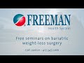 Freeman Health System - Bariatric Weight-Loss Surgery