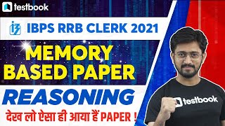 IBPS RRB Clerk Memory Based Paper 2021 | IBPS RRB Clerk Reasoning Questions Asked and Analysis