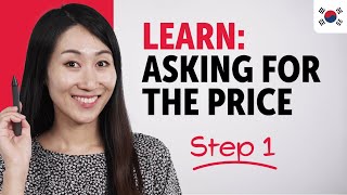 Learn How to Ask for the Price in Korean – Step 1!