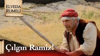 Naptın sen Ramiz Efendi? - Elveda Rumeli