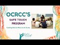 OCRCC's Safe Touch Program: Funding Risk & What Is At Stake