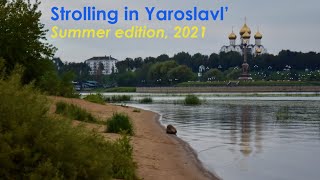 Yaroslavl' in Summer