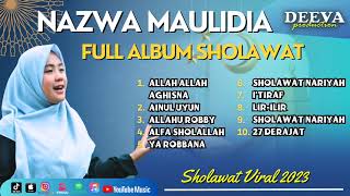 Nazwa Maulidia Full Album | Vol. 1 Sholawat Terbaik | Full Album Sholawat Terbaru 2023