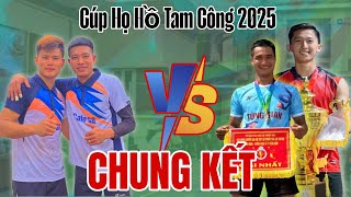 🔴 FINAL - CHUNG KẾT : HỌ HỒ ( Mỏ Hồng , Thái Nguyên ) vs TAM THỌ ( Lâm Tới , Trường Trảng Bom.)