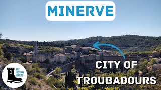 Medieval town and castle of Minerve  |  The History Hikers