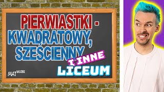 PIERWIASTKI - kwadratowy, sześcienny i nie tylko