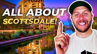 ALL ABOUT Scottsdale Arizona | Is Scottsdale Arizona Worth Living In | Moving To Scottsdale Arizona