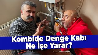 Kombide denge kabı ne işe yarar?