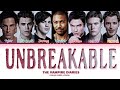 How Would TVD Sing 'Unbreakable' Lyrics (Color Coded Lyrics)