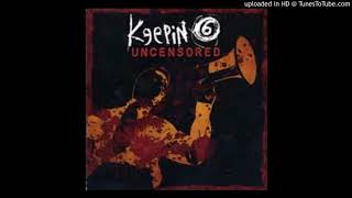 Keepin '6 - Look @ Whatcha Got