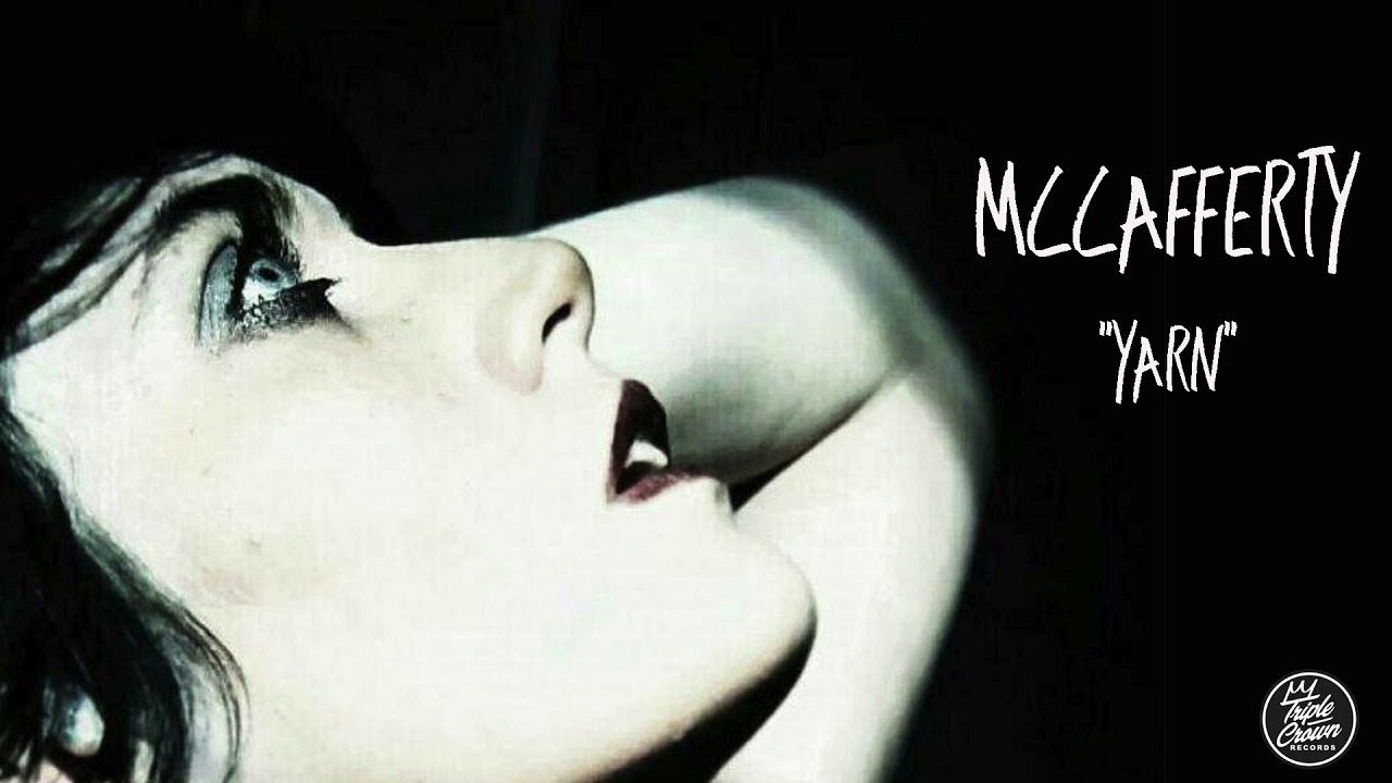 Mccafferty Yarn Official Audio Youtube