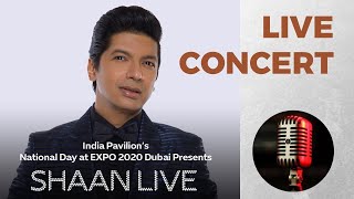 Shaan live concert @ Expo 2020 Dubai | singer shaan