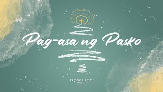 Pag-asa Ng Pasko - New Life Music