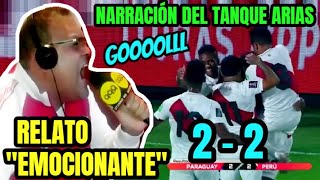 Paraguay (2 - 2) Perú || Relato de Jesús "Tanque" Arias - RPP Noticias || Eliminatorias Qatar 2022