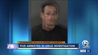 5 suspects arrested in Indian River County on multiple drug charges