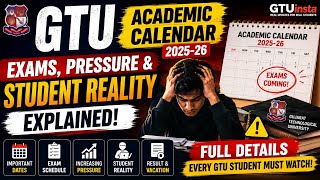 GTU Academic Calendar 2025-26 | Exams, Pressure & Student Reality Explained | GTUinsta