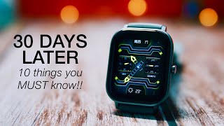 Amazfit GTS: 30 Days Review \u0026 10 Things You MUST Know