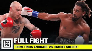 FULL FIGHT | Demetrius Andrade vs. Maciej Sulecki