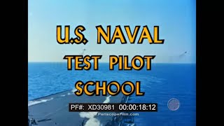 "U.S. NAVAL TEST PILOT SCHOOL" 1959 U.S. NAVY AVIATOR RECRUITMENT FILM   PAX RIVER MARYLAND XD30981