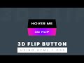 Amazing 3D Flip Button Effect Using Html And CSS | WebKitCoding