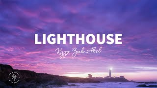 Kygo & Zak Abel - Lighthouse (Lyrics)