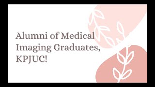 KPJUC MEDICAL IMAGING ALUMNI