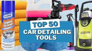 TOP 50 car detailing tools and accessories in 2023