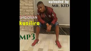 Shidoman kusilira (official audio HD) uploaded by Mr. KID