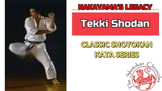 Tekki Shodan | Nakayama's Legacy | Classic Shotokan Kata Series | The Shotokan Chronicles