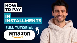 How to Pay in Installments on Amazon [2026 Guide]