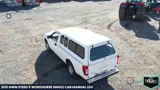 2021 GWM STEED 5 WORKHORSE SINGLE CAB MANUAL LDV WITH CANOPY | NUco Auctioneers