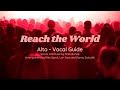 REACH THE WORLD | ALTO VOCAL GUIDE by Rose Ann Concepcion