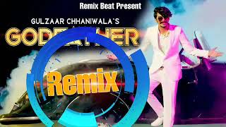 Maharaja Maharaja Gulzaar Song | Godfather Remix Song | Gulzaar Chhaniwala Song 2019 | Hr Remix Song