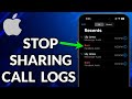 How To Stop Sharing Call History Between iPhones