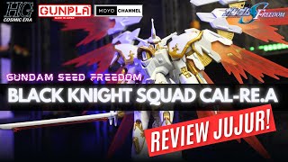 JANGAN BELI! sebelum tonton video ini! HG Black Knight Squad Cal-re.A Gundam SEED Freedom