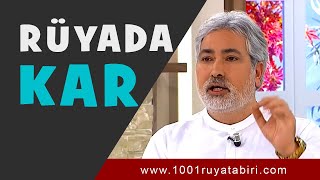 RÜYADA KAR GÖRMEK | RÜYADA KAR YAĞMASI