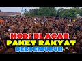 PAKET RAKYAT/KODI BLAGAR /BERGEMURUH