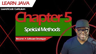 Simplilearn Java Chapter 5 Special Methods - LaunchCode Curriculum