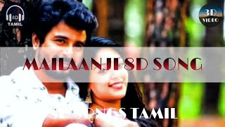 Mailaanji 8d song tamil | sivakarthikeyan  | 8d_songs_tamil | 8DST