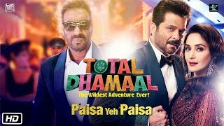 Paisa Yeh Paisa Full Video Song | Total Dhamaal | Ajay | Anil, Madhuri | Riteish | Arshad | Javed