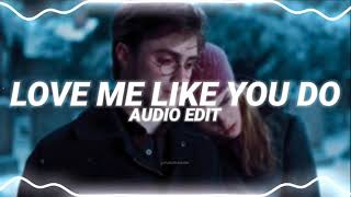 love me like you do - ellie goulding [edit audio]